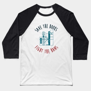 Save the Books, Fight the Bans Baseball T-Shirt